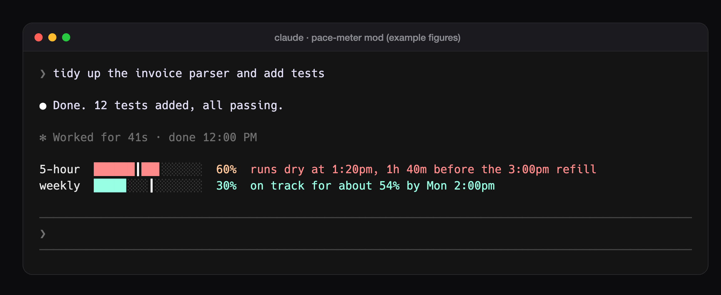 pace-meter above the Claude Code prompt, with example figures