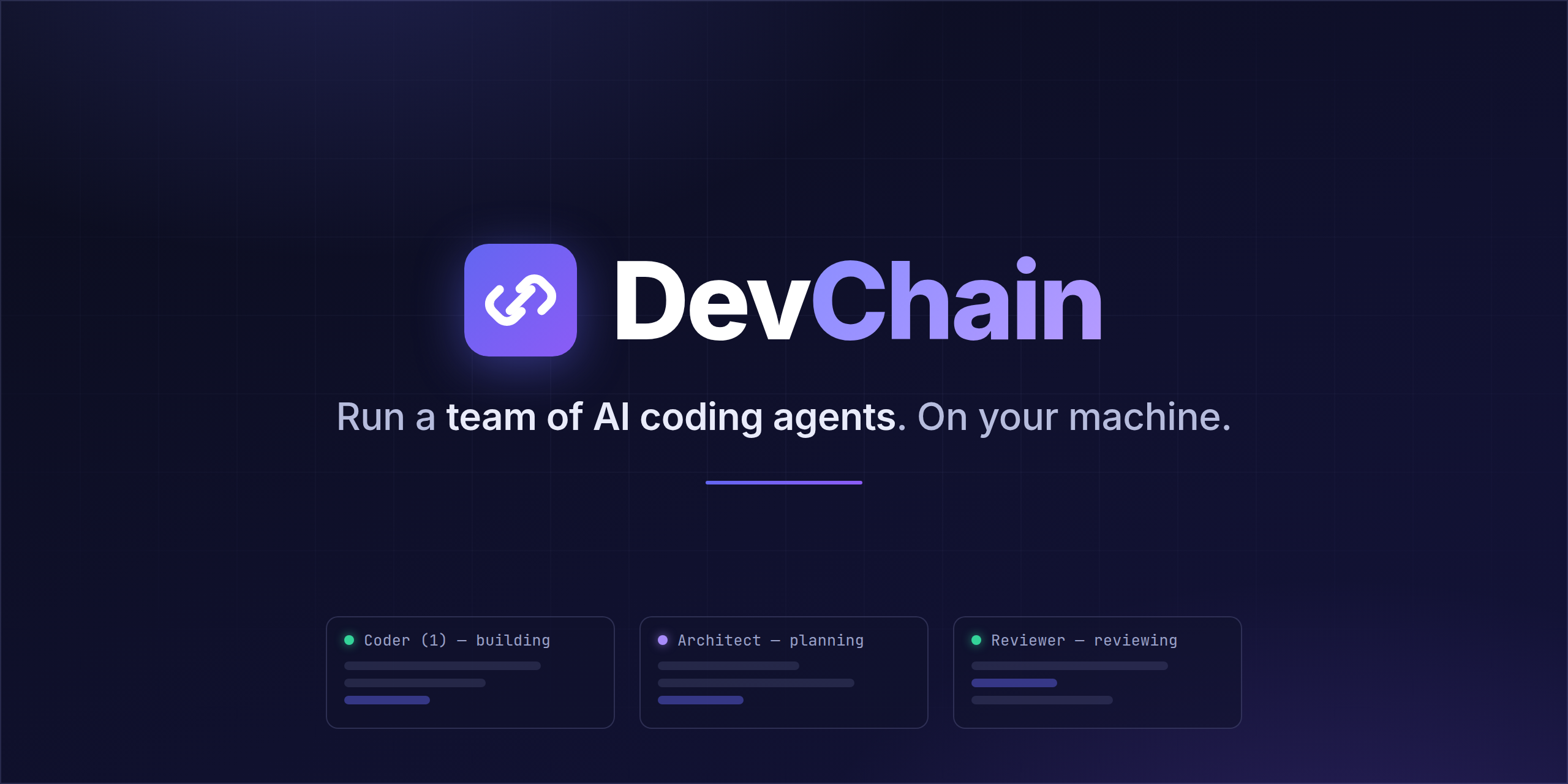 DevChain — run a team of AI coding agents, on your machine