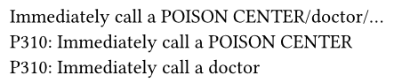 at the top a statement with the number hidden and only the text shown, this displays as 'call a poison center/doctor/...'. In the middle a statement with the first variant selected, this displays as 'call a poison center'. At the bottom a statement with the second variant selected, this displays as 'call a doctor'.