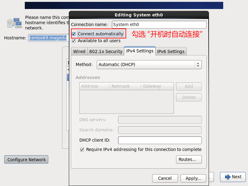 CentOS6-Installation-Step9-Connect-Automatically