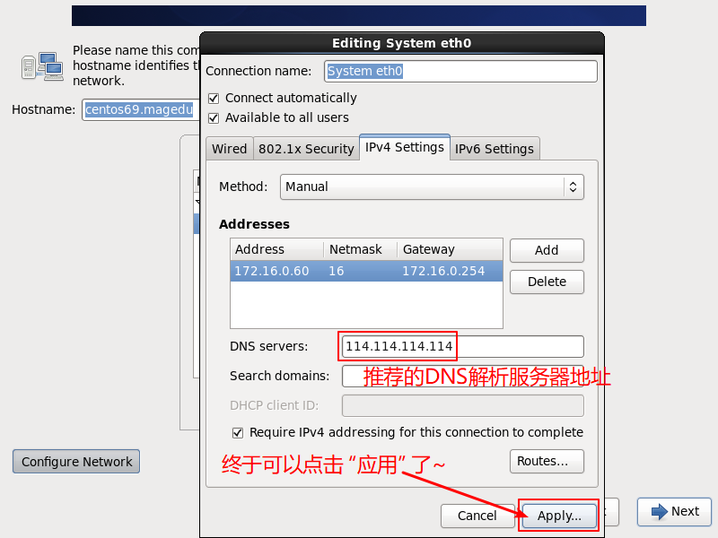 CentOS6-Installation-Step12-IPv4-Settings-DNS-And-Apply