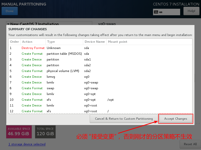 CentOS7-Installation-Step30-Accept-Changes-Of-Manual-Partitioning-Configuration