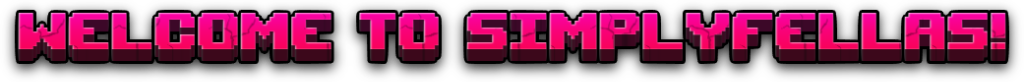 Welcome to SimplyFellas!