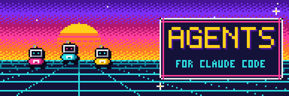 Agents for Claude Code, pixel-art logo with three robots on a synthwave grid