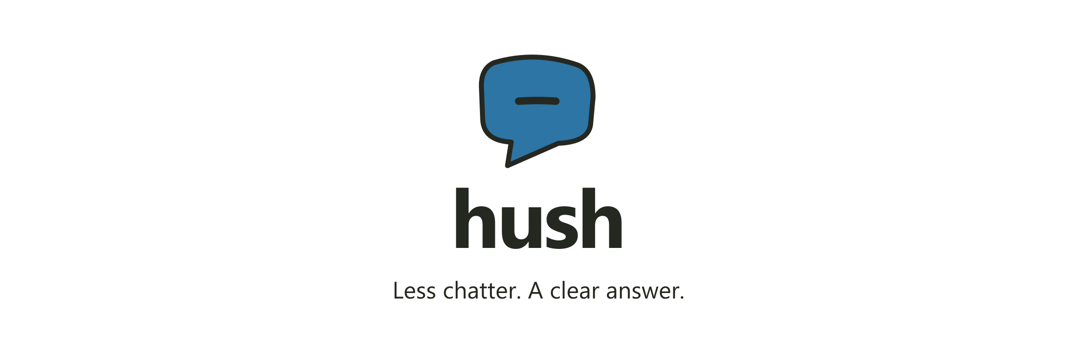 hush
