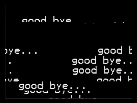 Good Bye