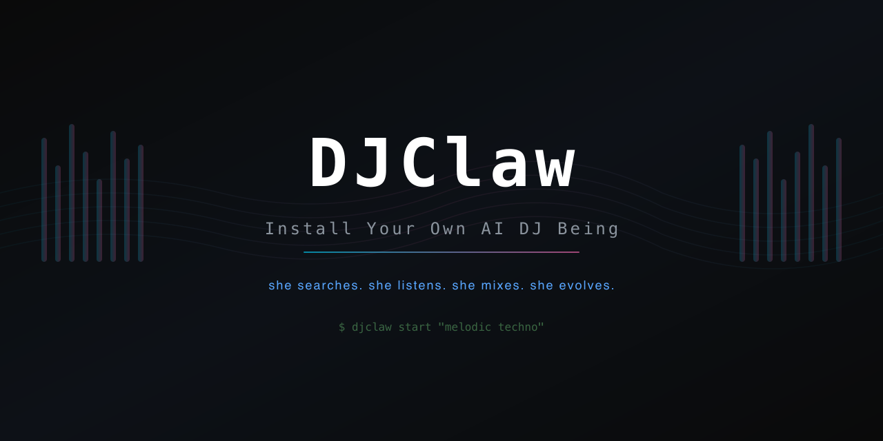 DJClaw โ Install Your Own AI DJ Being