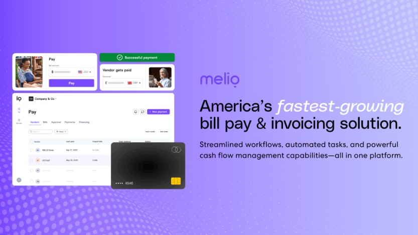 Melio: Pay vendors and get paid in one simple platform.