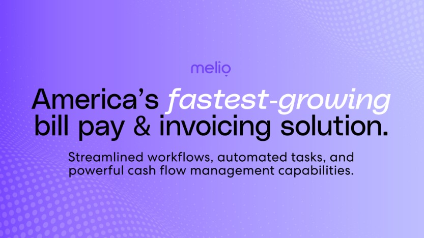Melio: Pay vendors and get paid in one simple platform.