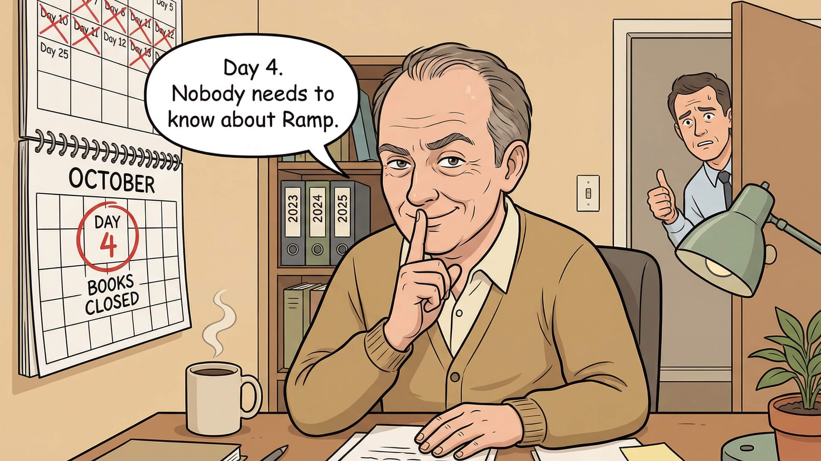 My boss thinks I closed the books in 4 days. I'm not saying anything.