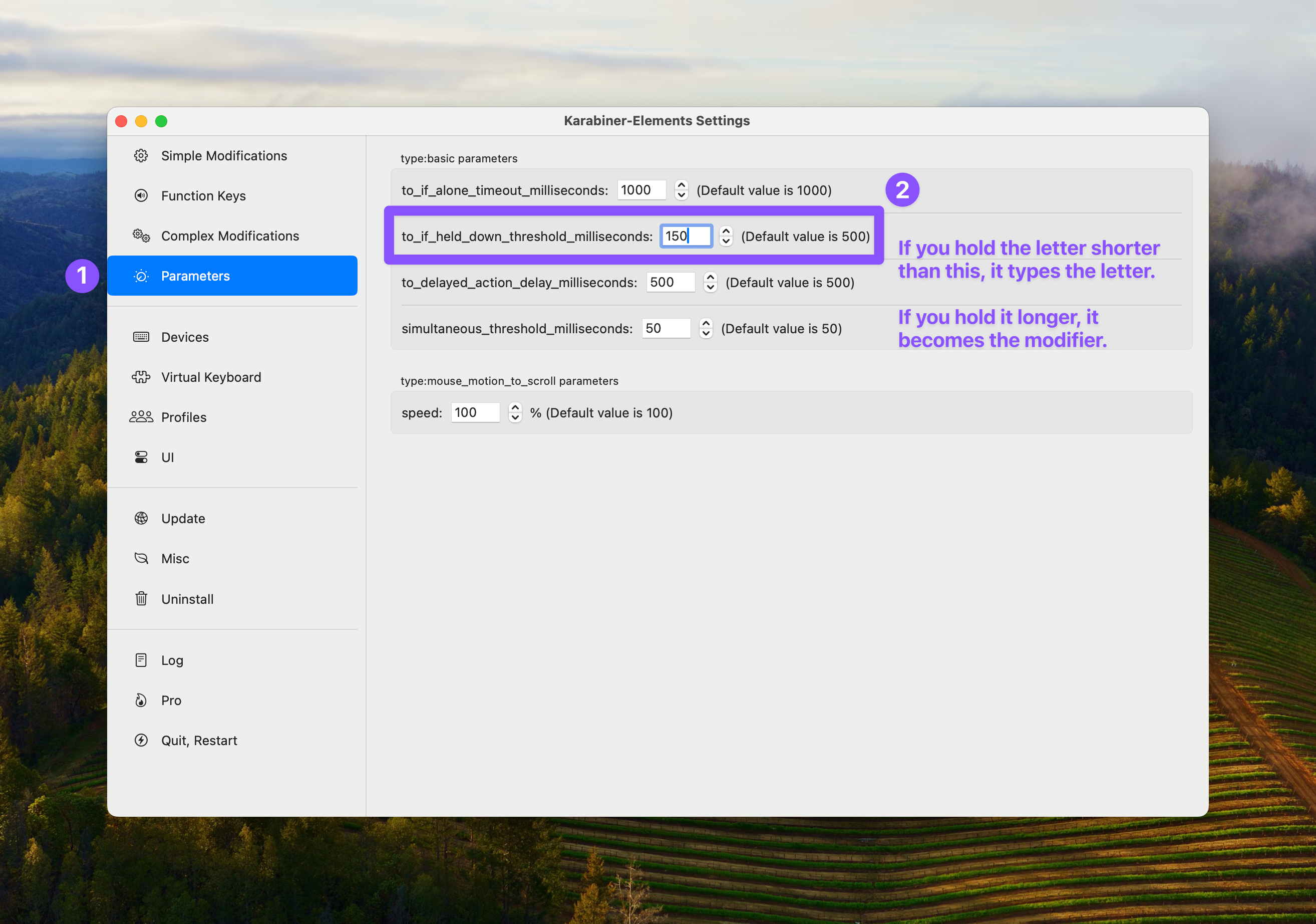 I've went into "Parameters", and then highighted to_if_alone and to_if_held_down. About the first, i've said: "This does the following, when on 1000 milliseconds (1 second): If you hold F for 1 second, and then release it without hitting any other buttons, F gets written. But if you hold for 1.1 secons, Command gets sent instead." And about the second, I wrote: "This starts on 500 - but I'd set it to 200, and see what you ike. It's how long you must hold F before it becomes Command. Lower value makes it possible to do hotkeys faster. But if it's too low, and you write the word "Fast" and hold F and A together for a few milliseconds, you wil send "Command + A"." 