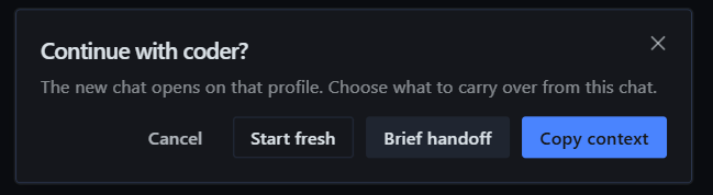 Handoff dialog with Start fresh, Brief handoff and Copy context choices