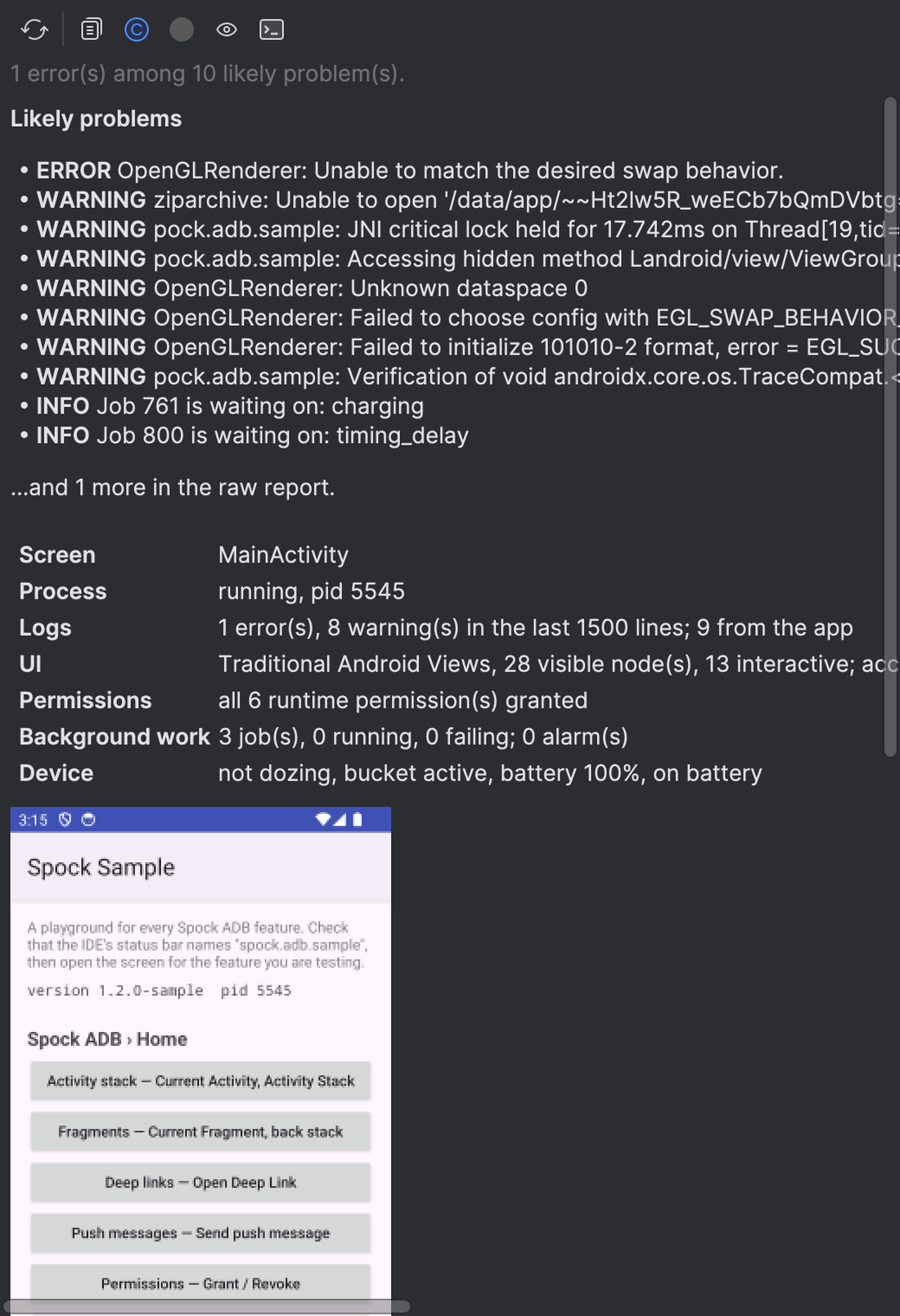 Spock Screen › Diagnose: likely problems first, then screen, process, logs, UI, permissions, background work and device state