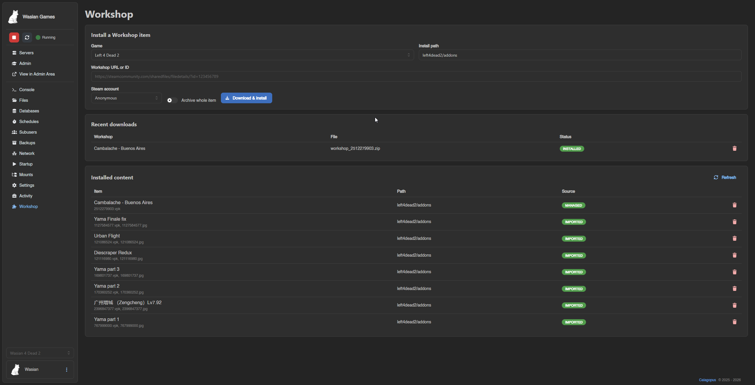 Server Workshop page showing install controls, recent downloads, and installed content