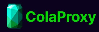 ColaProxy