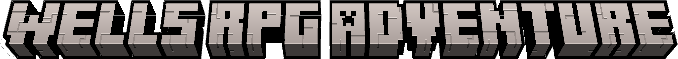 Wells RPG Adventure