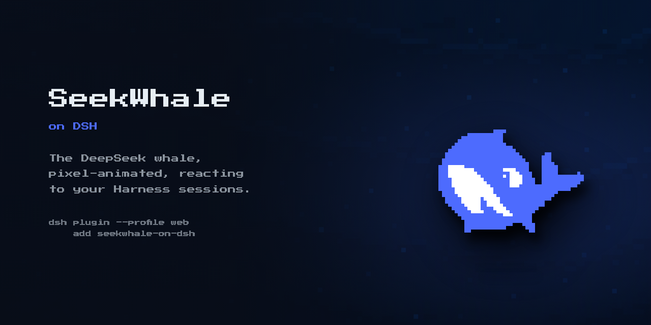 SeekWhale on DSH
