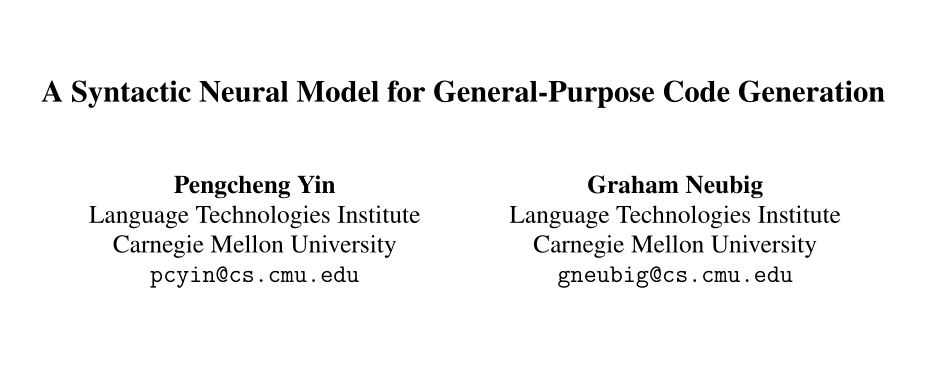 论文阅读笔记：A Syntactic Neural Model for General-Purpose Code Generation