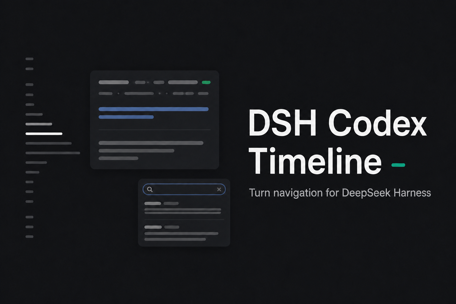 DSH Codex Timeline 封面:对话左侧的轮次轨道、预览和搜索