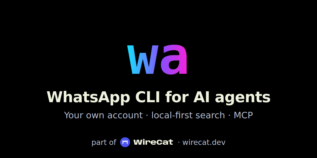 WhatsApp CLI for AI agents