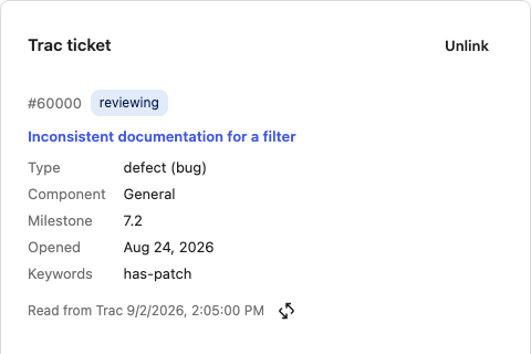 The Trac ticket card: number and status above the title, labelled rows for type, component, milestone, opened and keywords, and the Read from Trac line with its refresh button