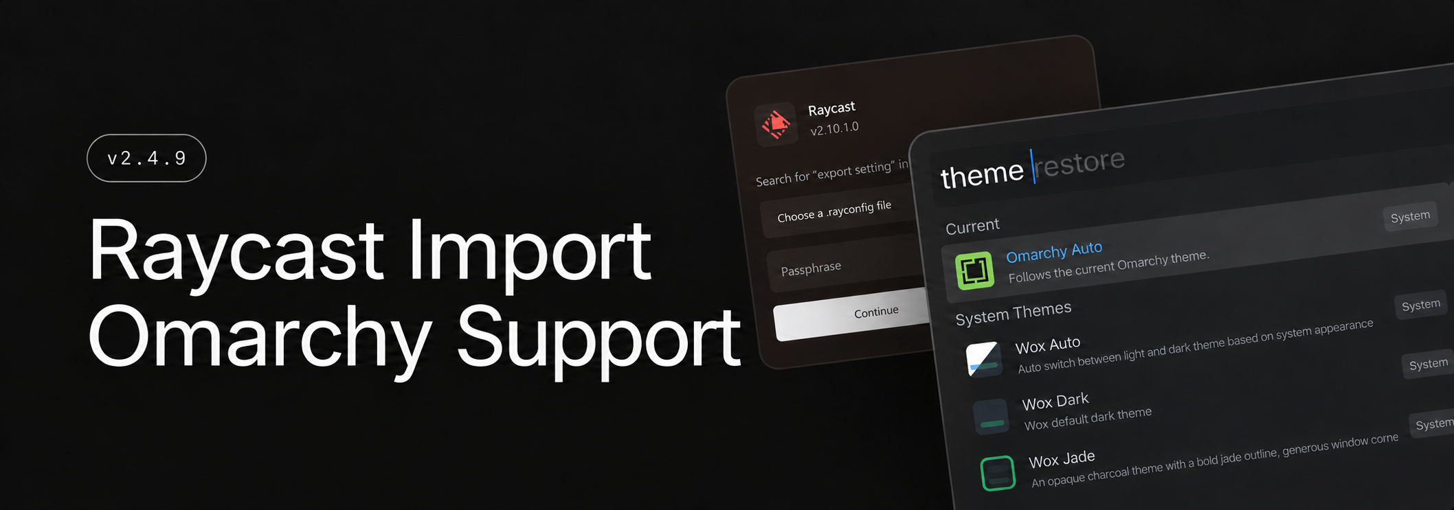 Wox v2.4.9: Raycast import and Omarchy support