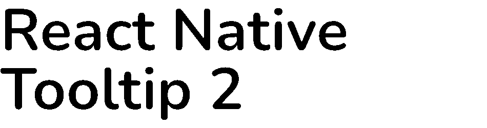 React Native Tooltip 2