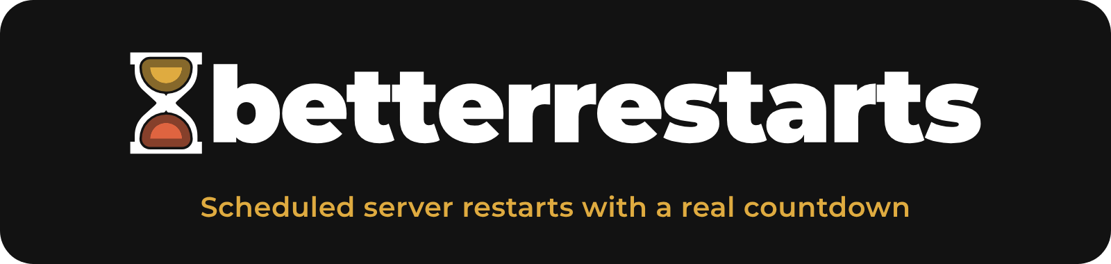 BetterRestarts