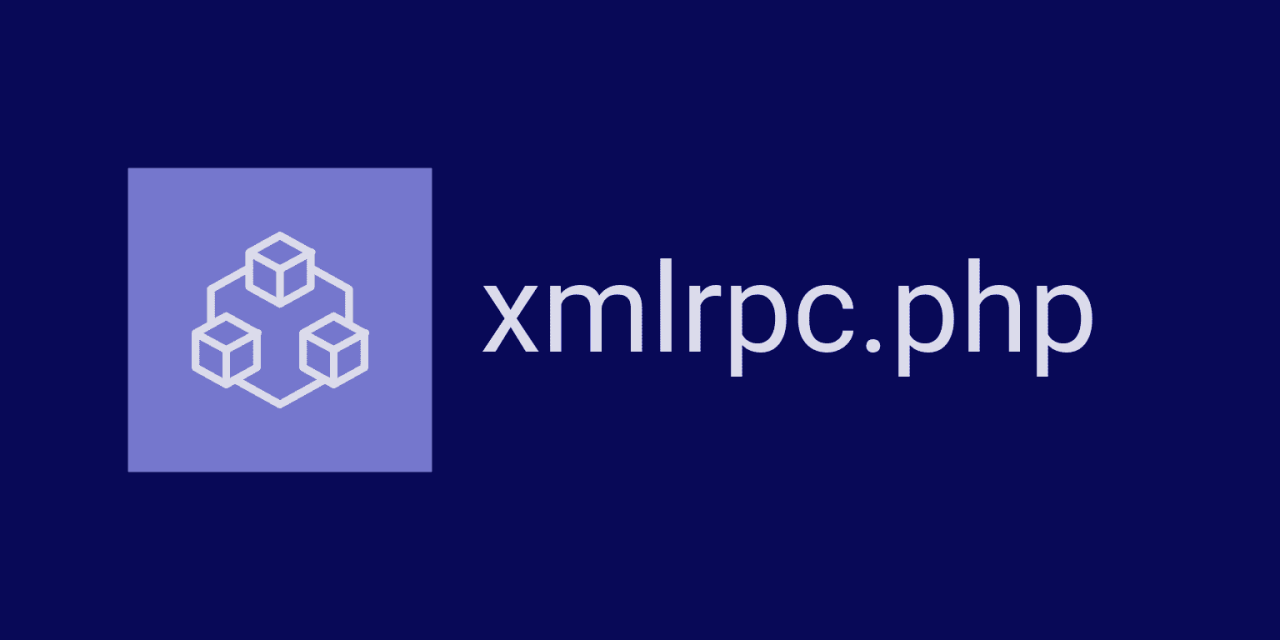 如何防止WordPress的xmlrpc.php被恶意利用