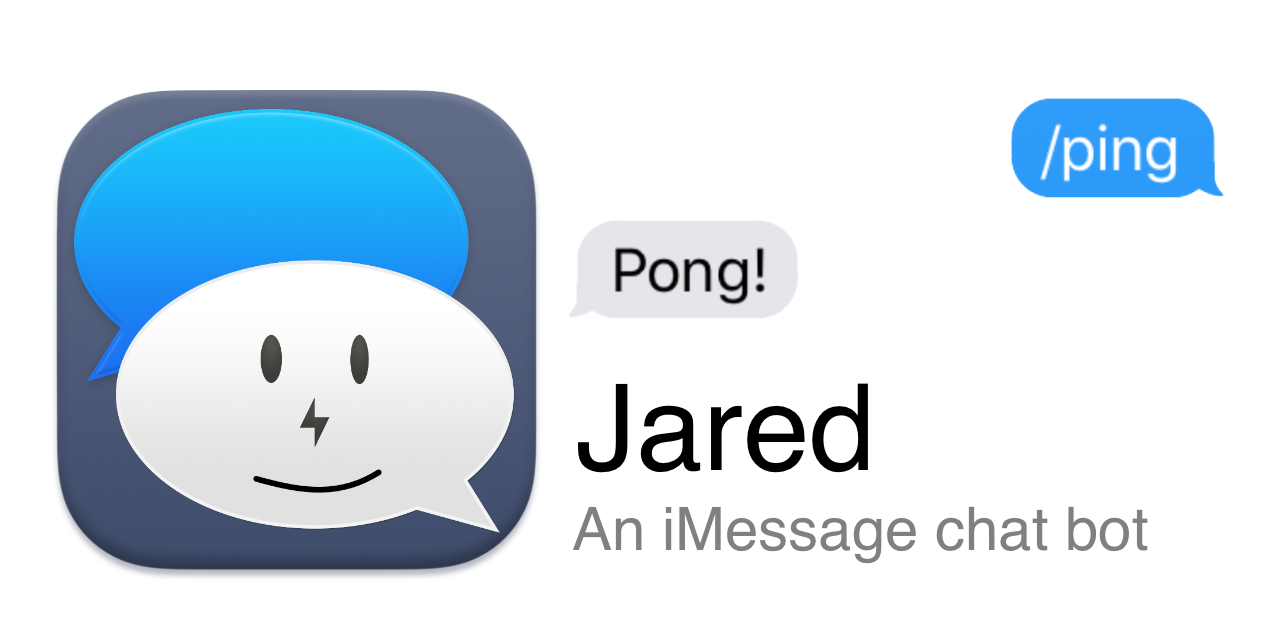 Jared - An iMessage chat bot