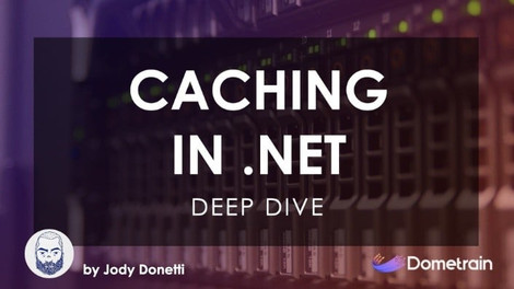 Caching Course on Dometrain