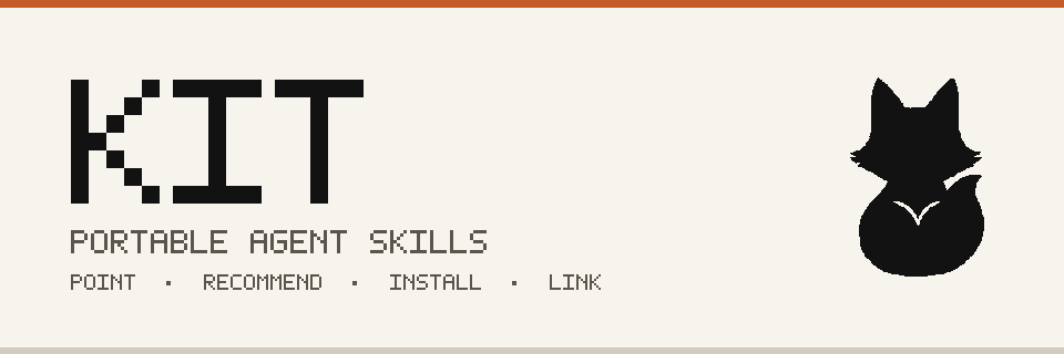 KIT — Portable Agent Skills