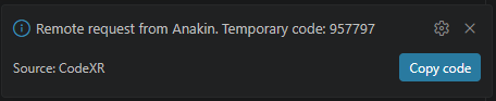 VS Code notification reading "Remote request from Anakin. Temporary code: 957797", with a Copy code button