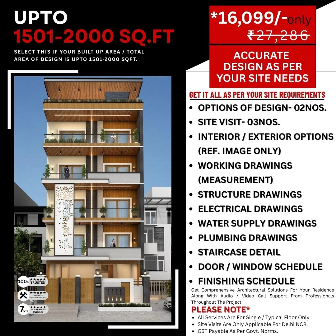 Architect Design Package: between 1501 to 2000 Sq.Ft. Projects.