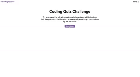 Animation of code quiz. Presses button to start quiz. Clicks the button for the answer to each question, displays if answer was correct or incorrect. Quiz finishes and displays high scores. User adds their intials, then clears their intials and starts over.