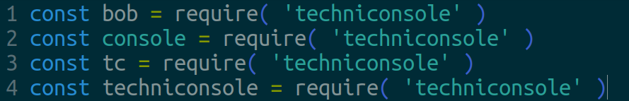 a screenshot of various names you could give the variable you create when you `require` Techniconsole