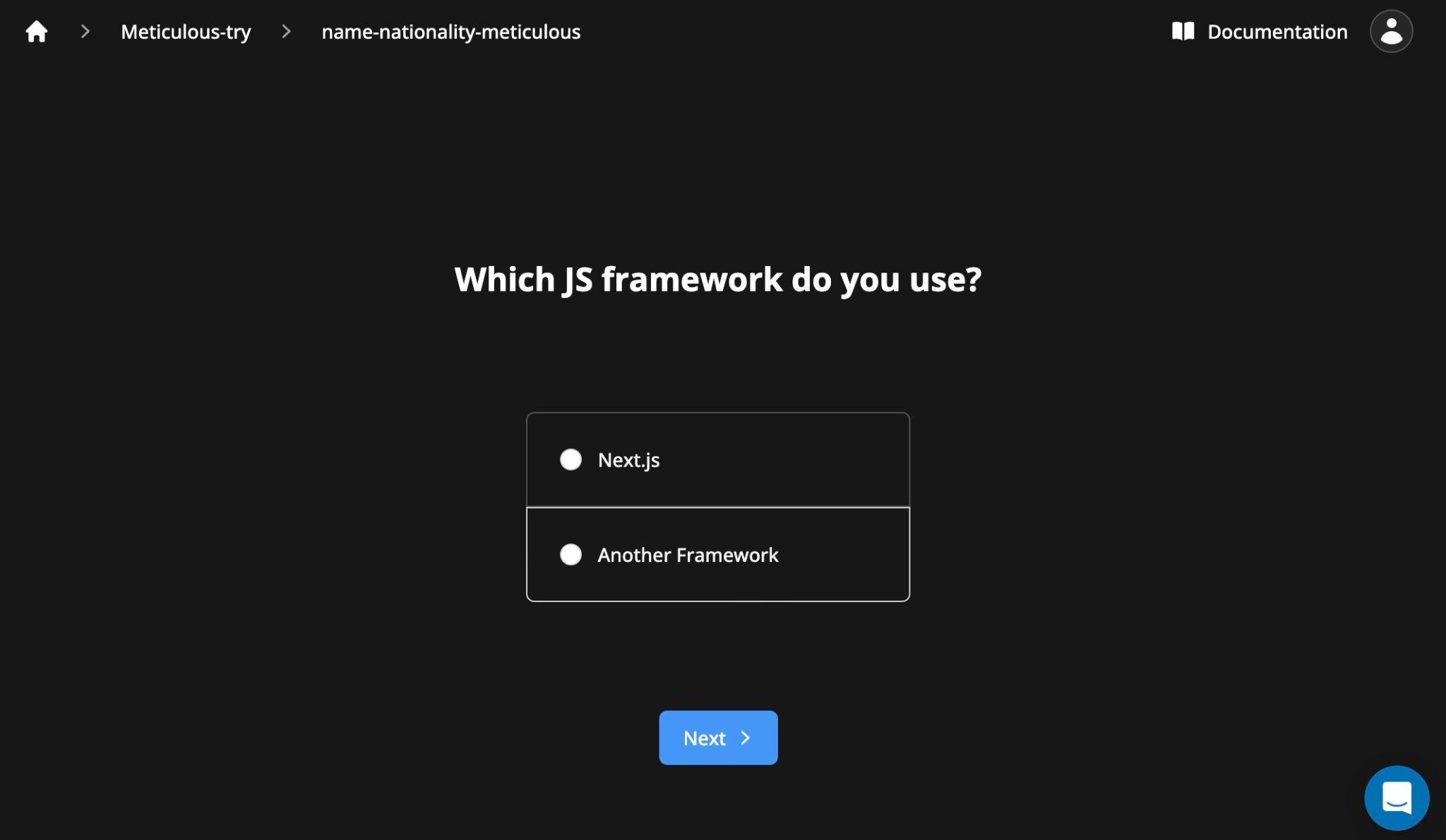 Meticulous select framework
