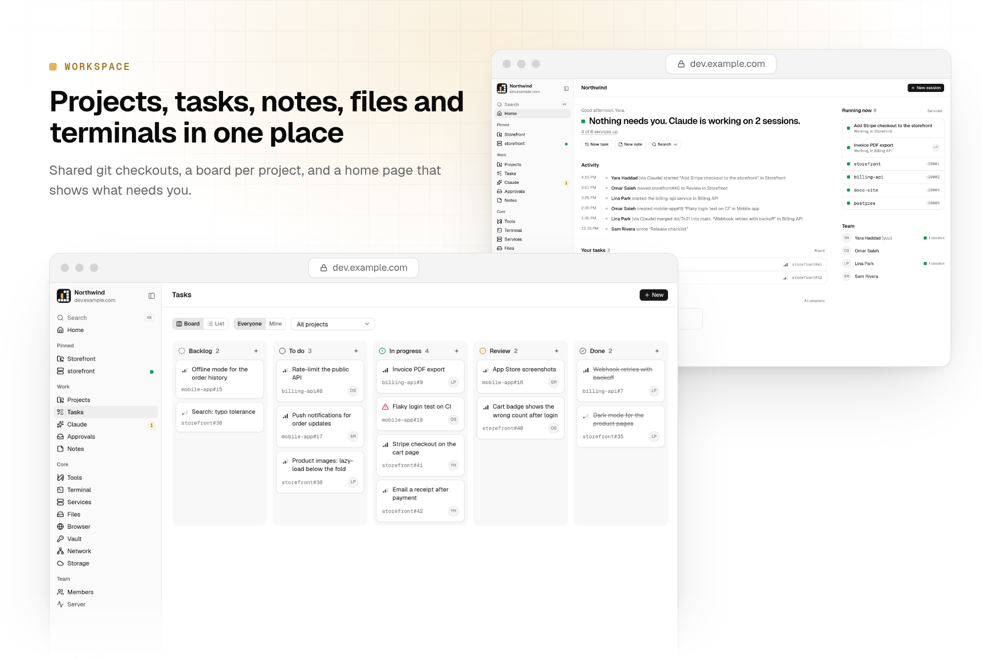 The task board across projects, in front of the home page with activity, running sessions and services