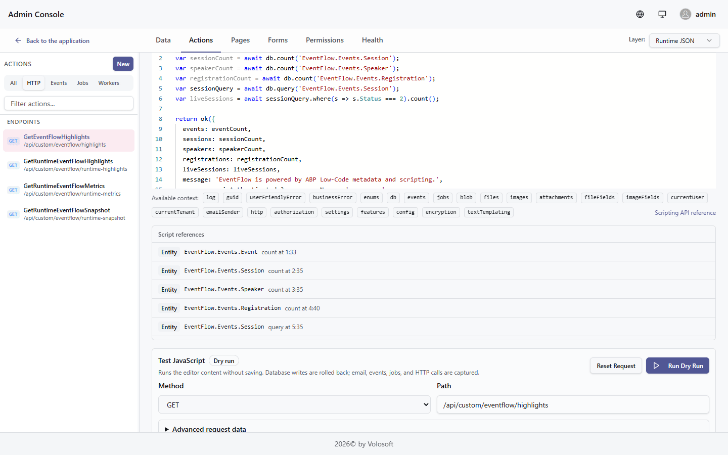Script API endpoint definition and executed dry-run result inside the Admin Console