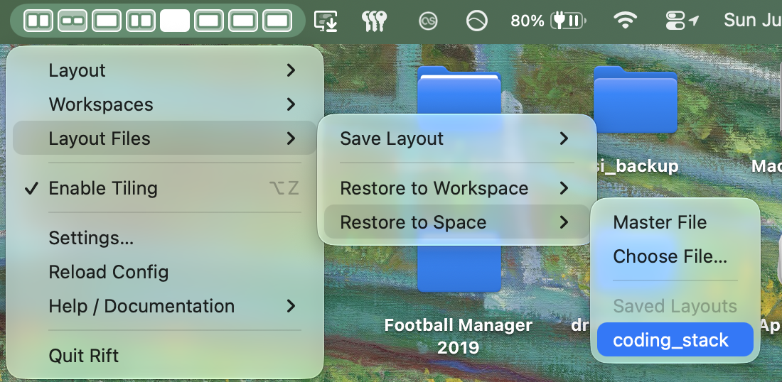 Rift menu for restoring layouts