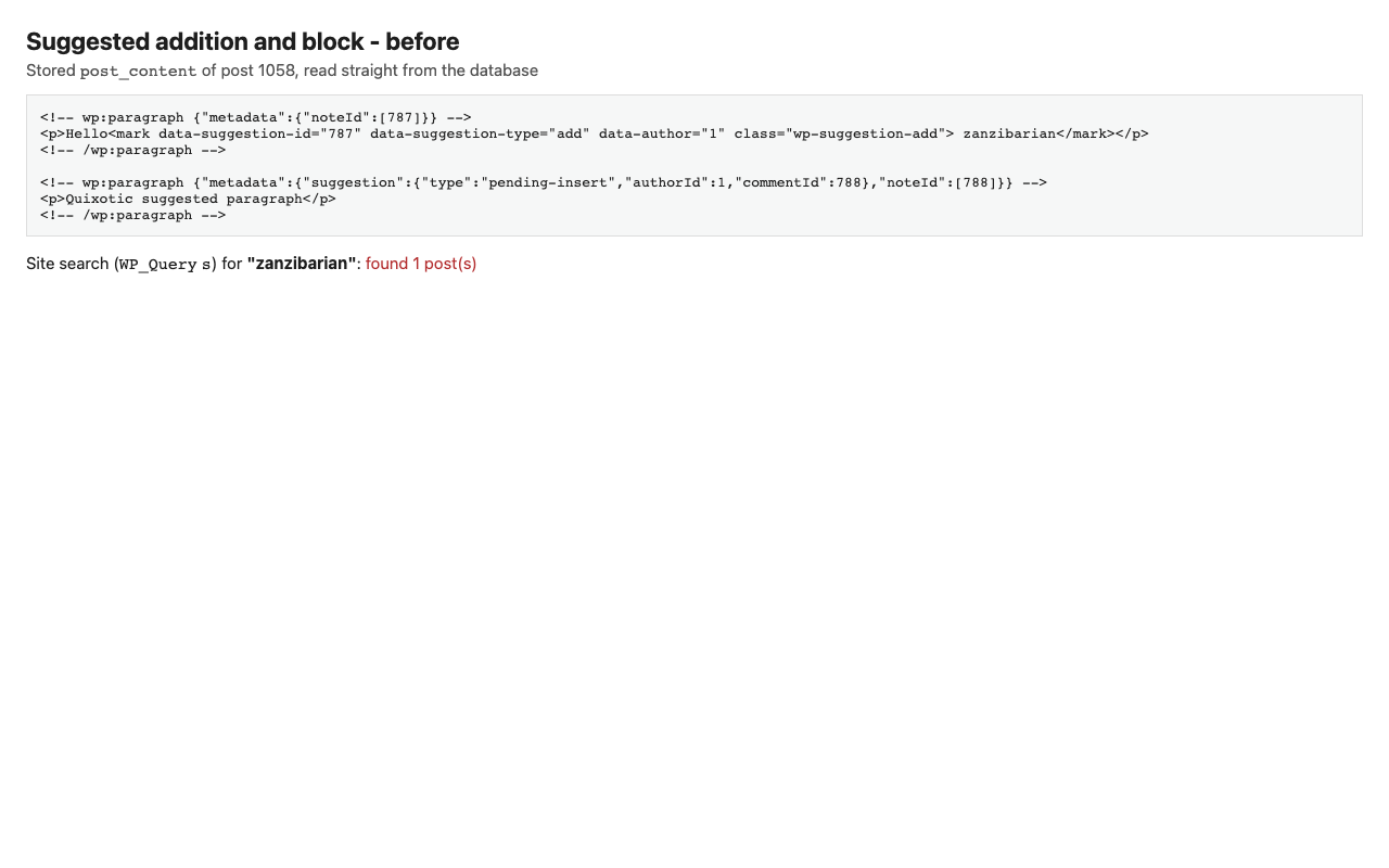 Stored post_content before: pending text and block present, search finds it