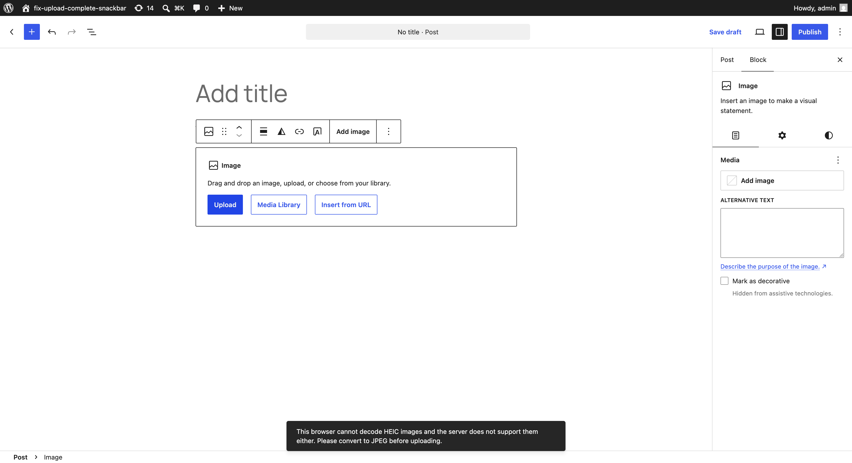 The editor after a failed HEIC upload, showing only the error snackbar and no completion snackbar