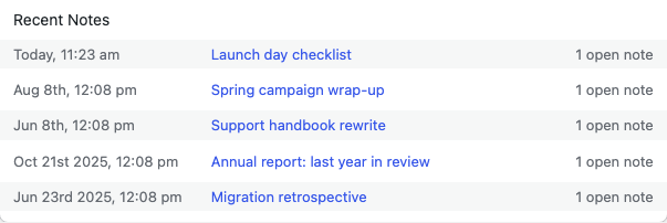 Recent Notes rows dated today, earlier this year, and last year