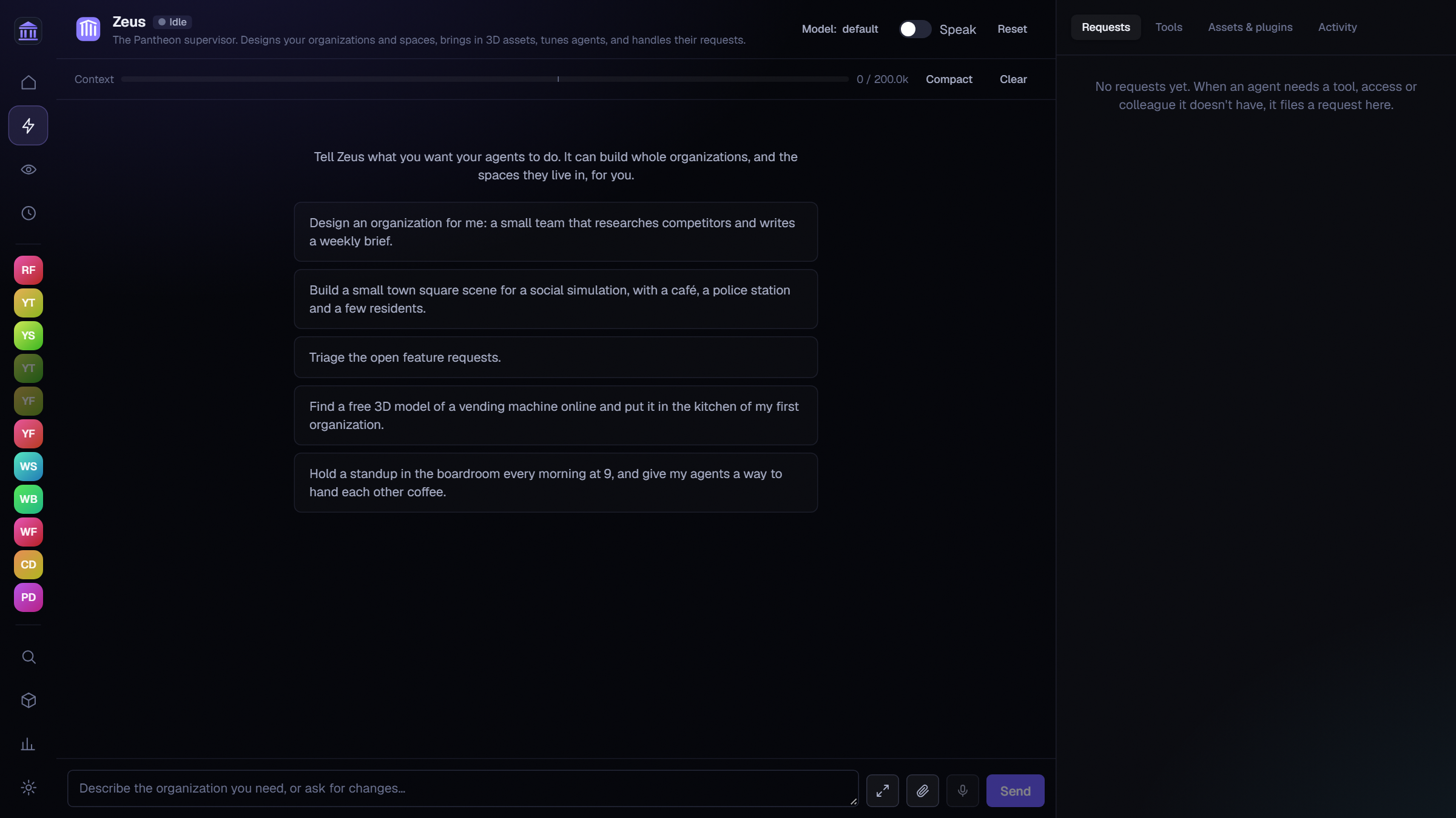 Zeus, the designer, ready to build an organization from a description