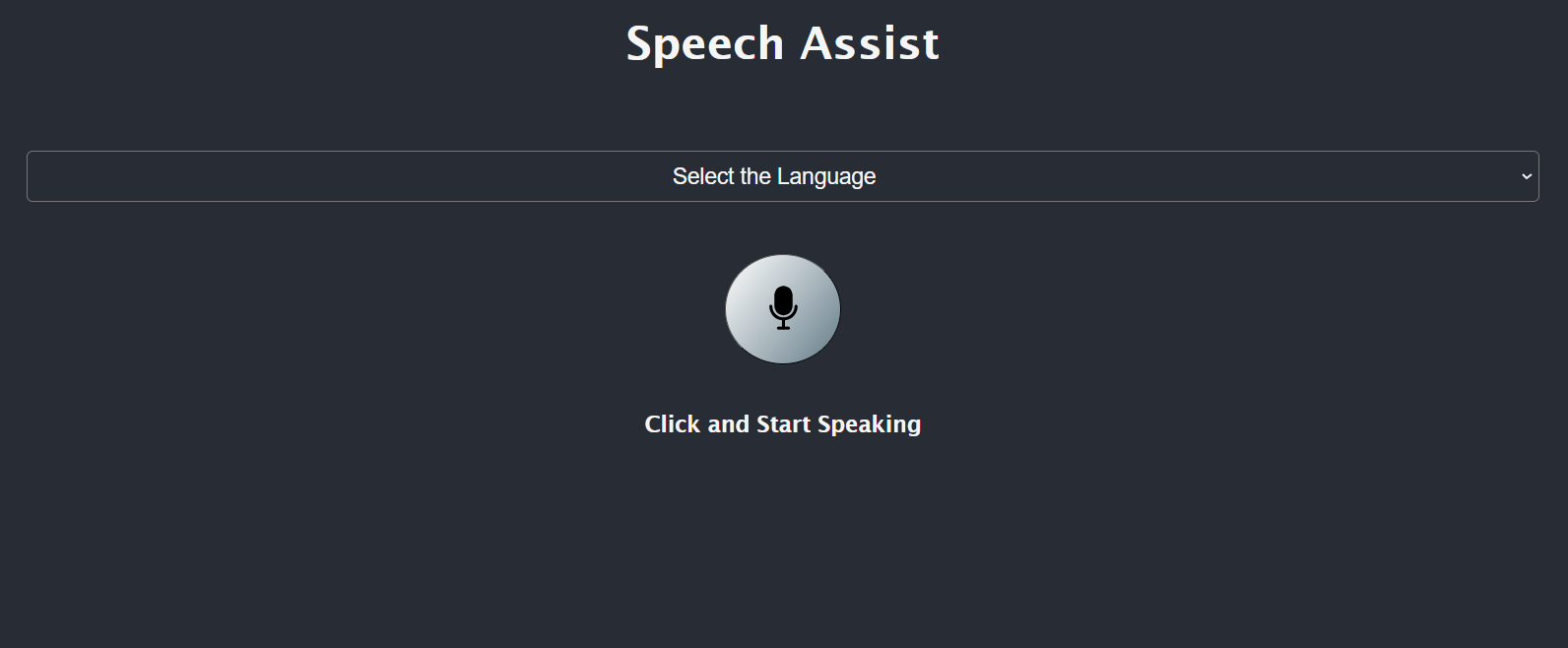 Speech Assist