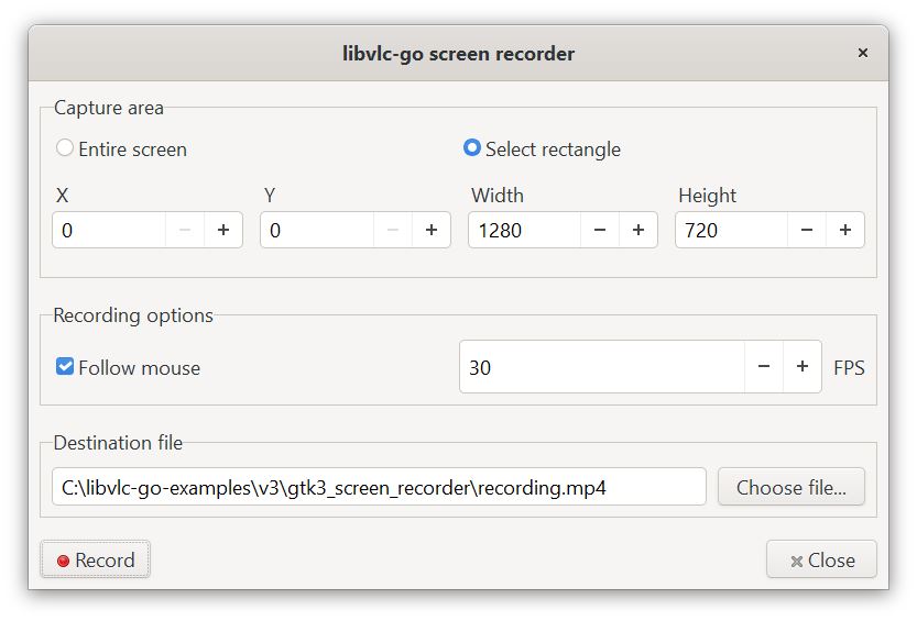 libvlc-go GTK 3 screen recorder example