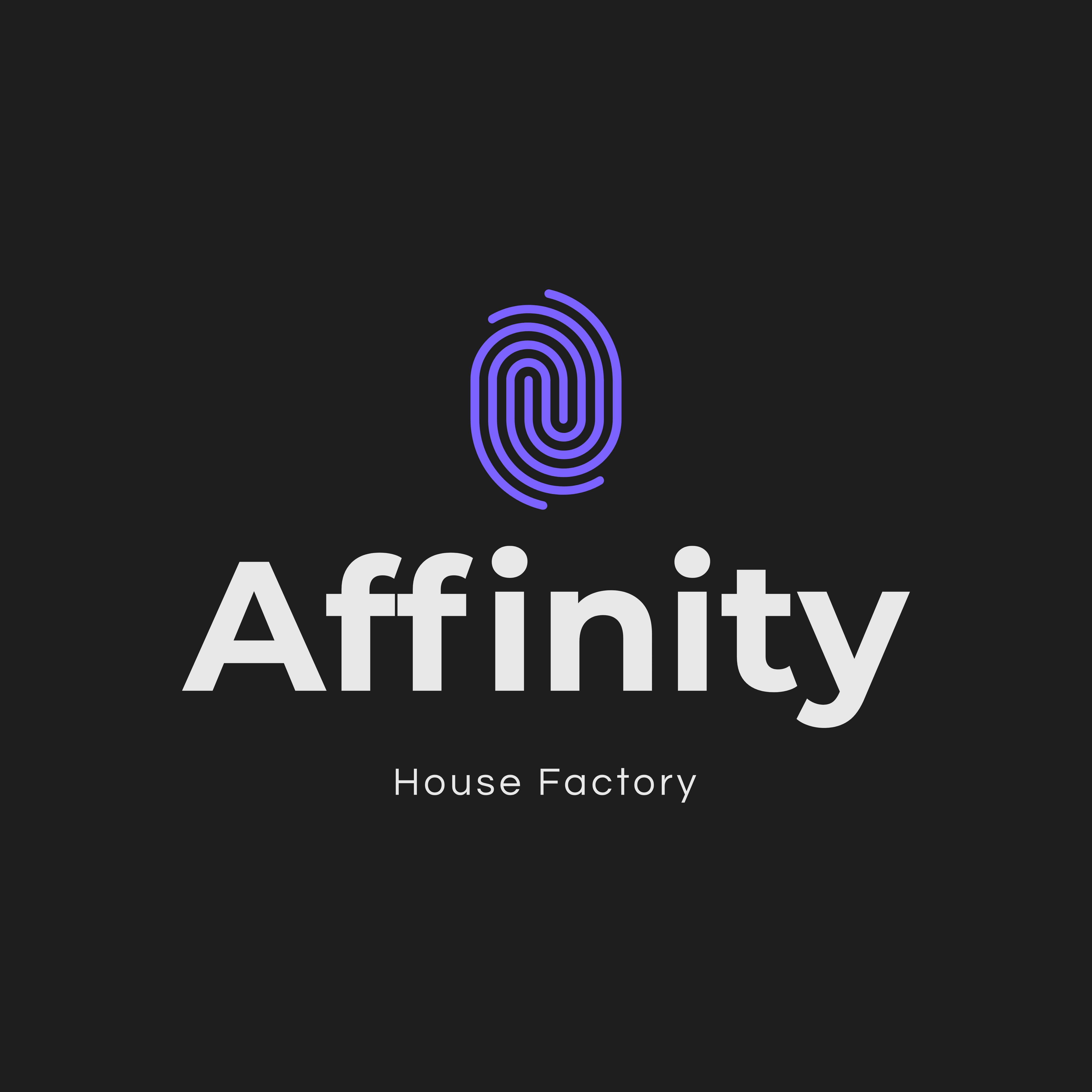 Affinity House Factory