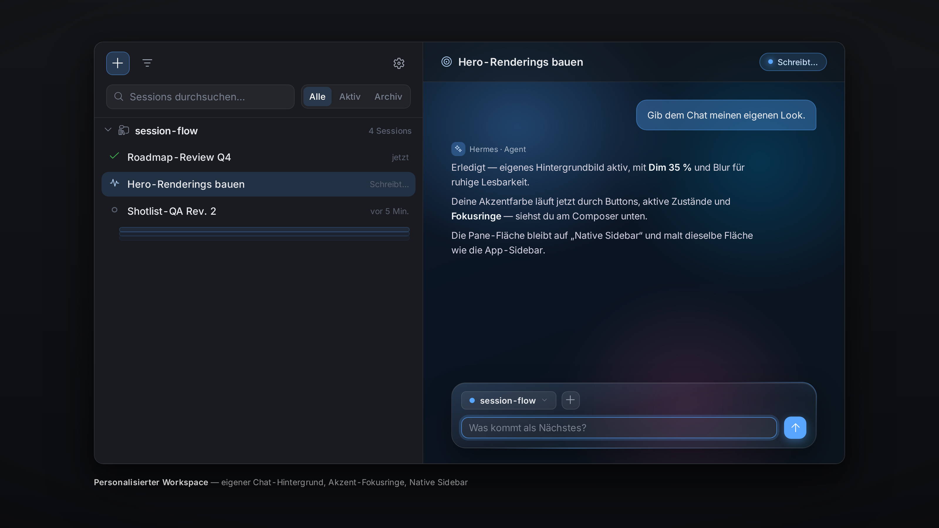 Personalised workspace — own chat background, accent in focus