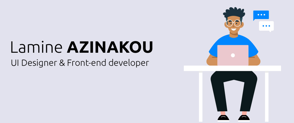 banner that says Lamine AZINAKOU - UI Designer & Frontend Developer