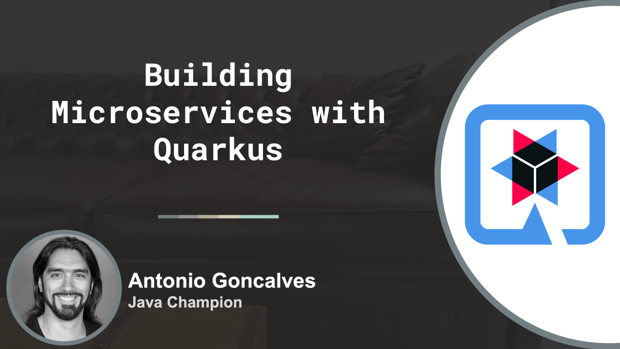 Building Microservices with Quarkus